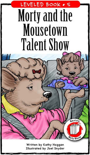 Morty and the Mousetown Talent Show绘本PDF+MP3百度网盘免费下载