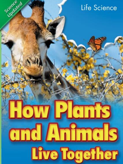 How Plants and Animals Live Together英语绘本翻译及pdf资源下载