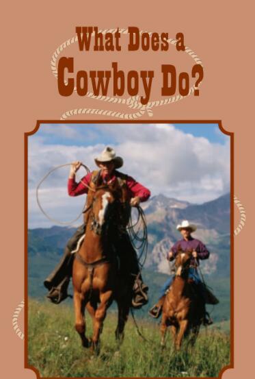 What Does a Cowboy Do英语绘本翻译及pdf资源下载