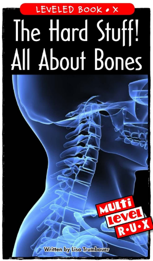 raz x级阅读The Hard Stuff! All About Bones绘本PDF+音频百度网盘免费下载