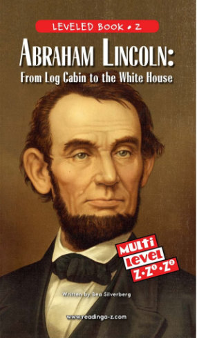 raz Z级阅读Abraham Lincoln From Log Cabin to the White House绘本PDF+音频资源免费下载