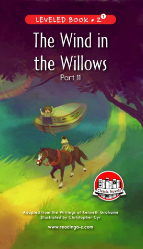 raz Z1级阅读The Wind in the Willows (Part 11)绘本PDF+音频资源免费下载