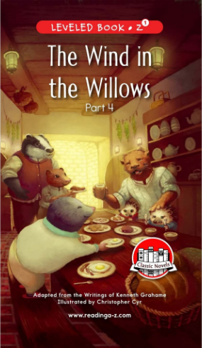 raz Z1级阅读The Wind in the Willows (Part 4)绘本PDF+音频资源免费下载