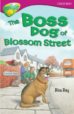 牛津阅读树Tree tops系列 The Boss Dog of Blossom Street音频+PDF资源免费下载