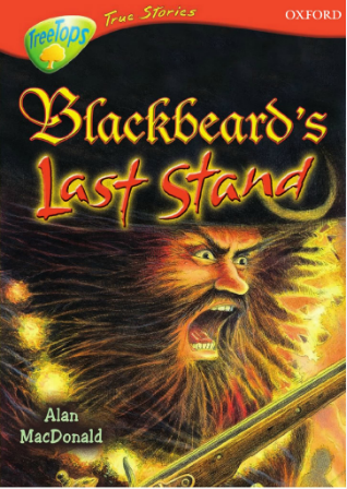 牛津阅读树Tree tops系列Blackbeard's Last Stand音频+PDF资源免费下载