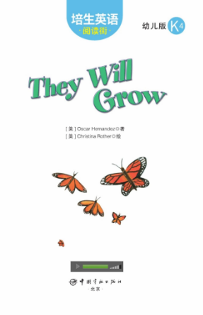 培生英语阅读街幼儿版k4 They Will Grow绘本MP3+PDF资源免费下载