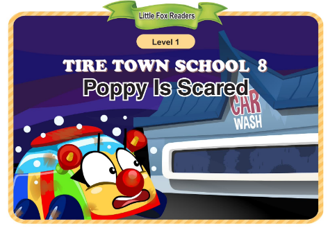 Tire Town School 8 Poppy Is Scared音频+视频+电子书百度云免费下载