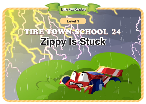 Tire Town School 24 Zippy Is Stuck音频+视频+电子书百度云免费下载