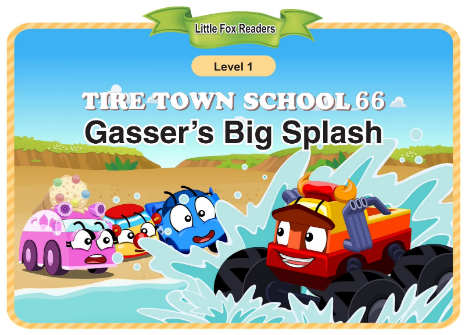 Tire Town School 66 Gasser's Big Splash音频+视频+电子书百度云免费下载