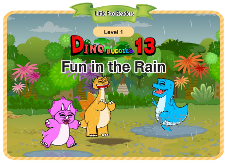 Dino Buddies 13 Fun in the Rain音频+视频+电子书百度云免费下载