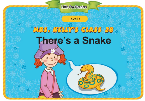 Mrs. Kelly's Class28 There's a Snake音频+视频+电子书百度云免费下载