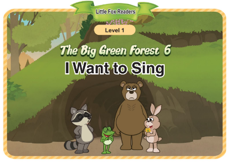 The Big Green Forest 6 I Want to Sing音频+视频+电子书百度云免费下载