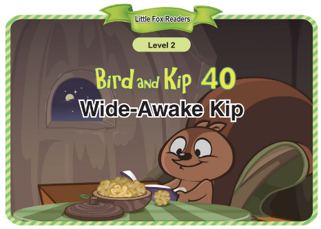 Bird and Kip 40 Wide-Awake Kip音频+视频+电子书百度云免费下载