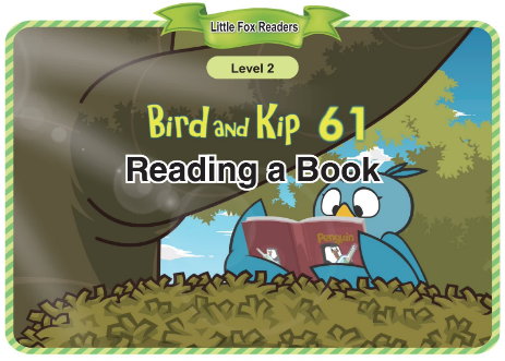 Bird and Kip 61 Reading a Book音频+视频+电子书百度云免费下载