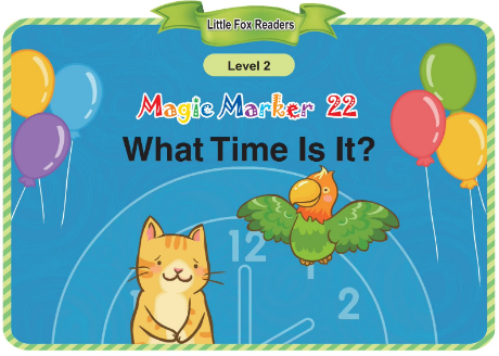 Magic Marker 22 What Time Is It音频+视频+电子书百度云免费下载