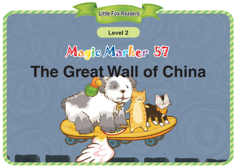 Magic Marker 57 The Great Wall of China音频+视频+电子书百度云免费下载