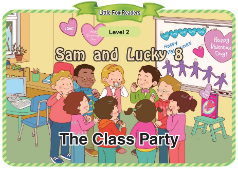 Sam and Lucky 8 The Class Party音频+视频+电子书百度云免费下载