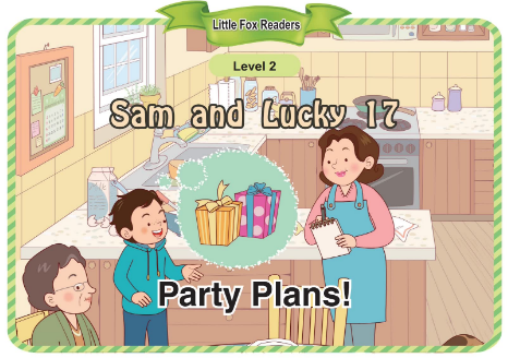 Sam and Lucky 17 Party Plans!音频+视频+电子书百度云免费下载