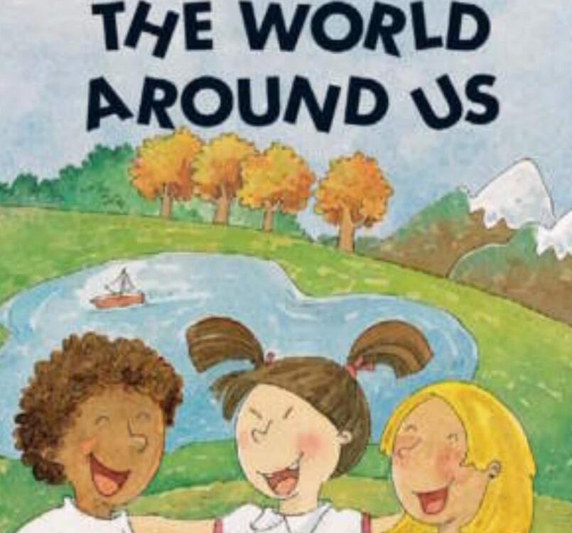 《The World Around Us》儿童英语绘本pdf电子书资源下载