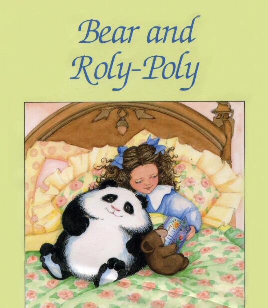 Bear and Roly-Poly绘本故事翻译及电子版资源下载