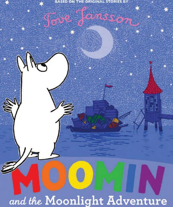 Moomin and the Moonlight Adventure英语绘本pdf电子版下载